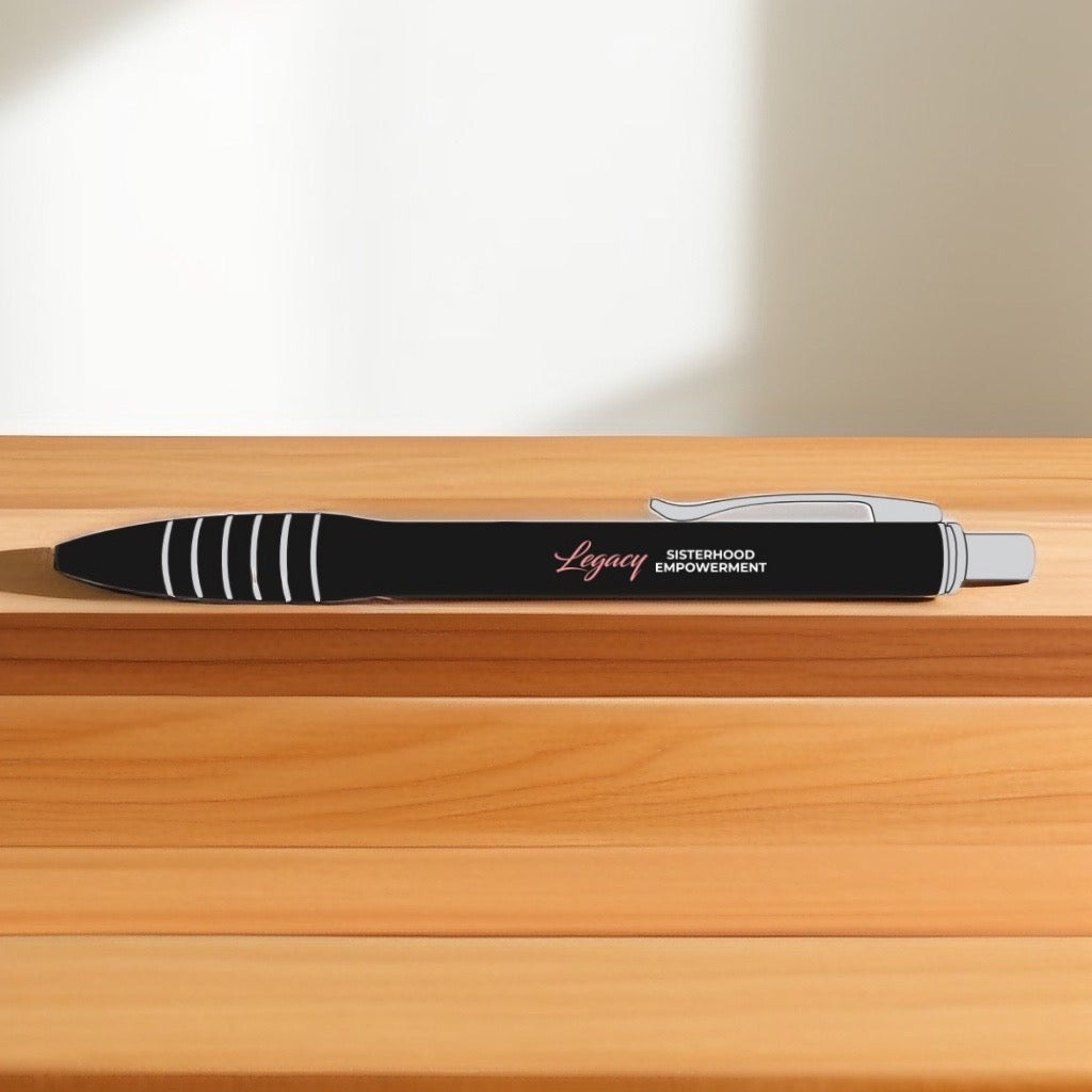 Legacy Sisterhood Empowerment Pen