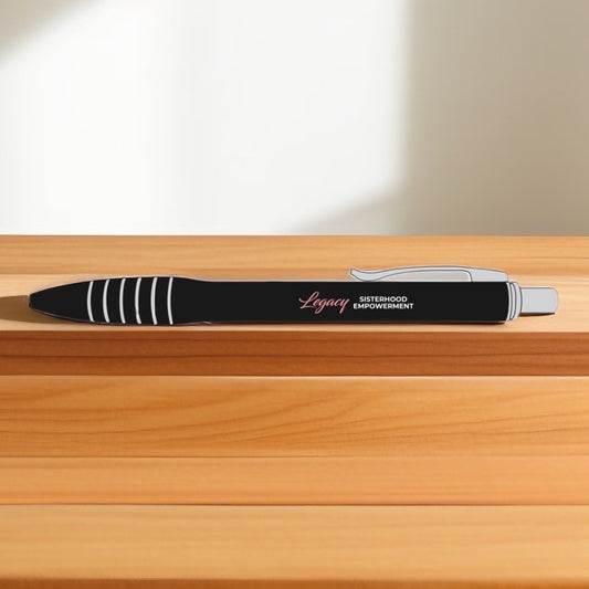 Legacy Sisterhood Empowerment Pen