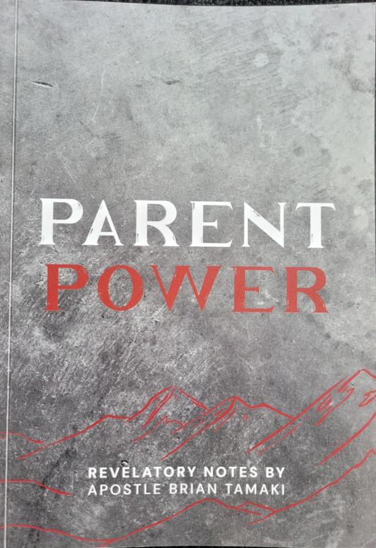 Parent Power - Revelatory Notes