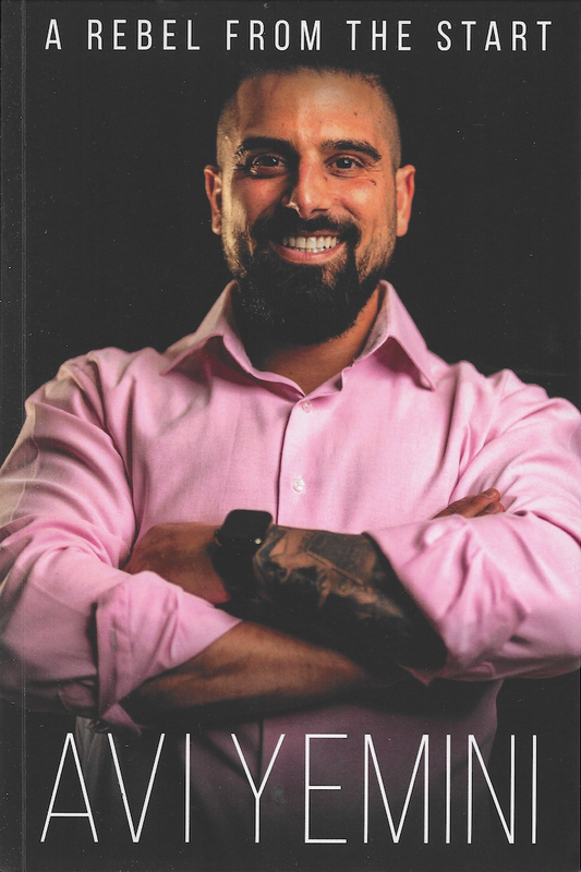 A Rebel From The Start - Avi Yemini