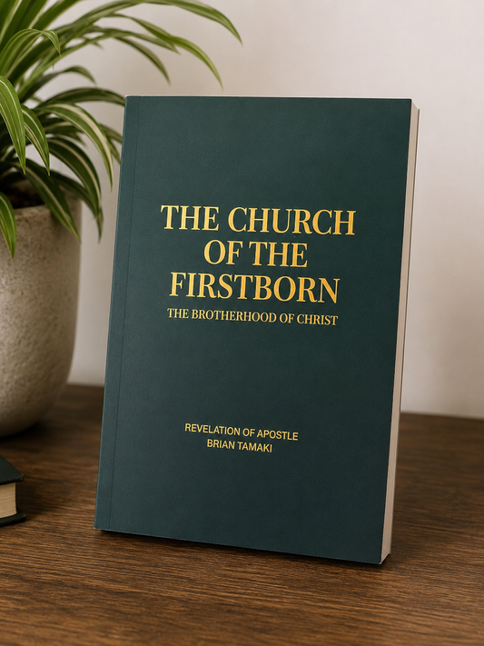 The Church of the Firstborn - Revelation of Apostle Brian Tamaki